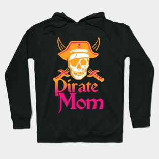 'Pirate Mom' Awesome Pirate Gift Hoodie